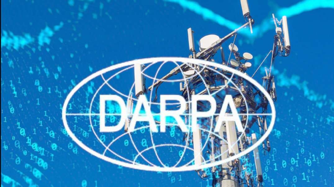 DARPA & 5G The Next Weapon To Destroy Humanity