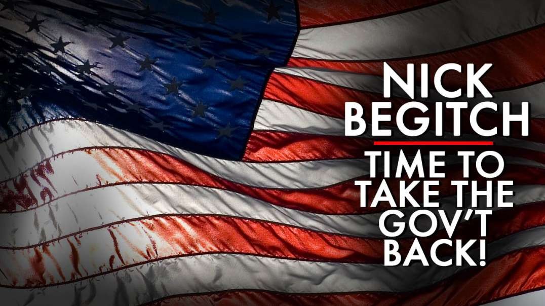 Now Is The Time To Wake Up And Take Our Government Back