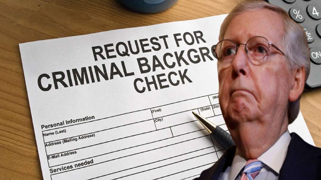 Registration for Confiscation McConnell’s Universal Background Check