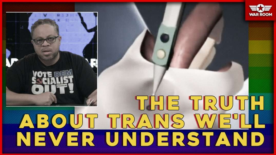 The Truth About Trans We Will Never Understand.mp4