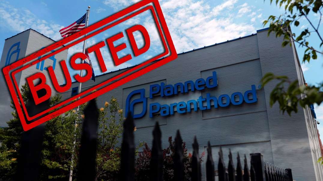 Un-Planned Parenthood Busted: $3M for Bullying Illegal Alien Whistleblower