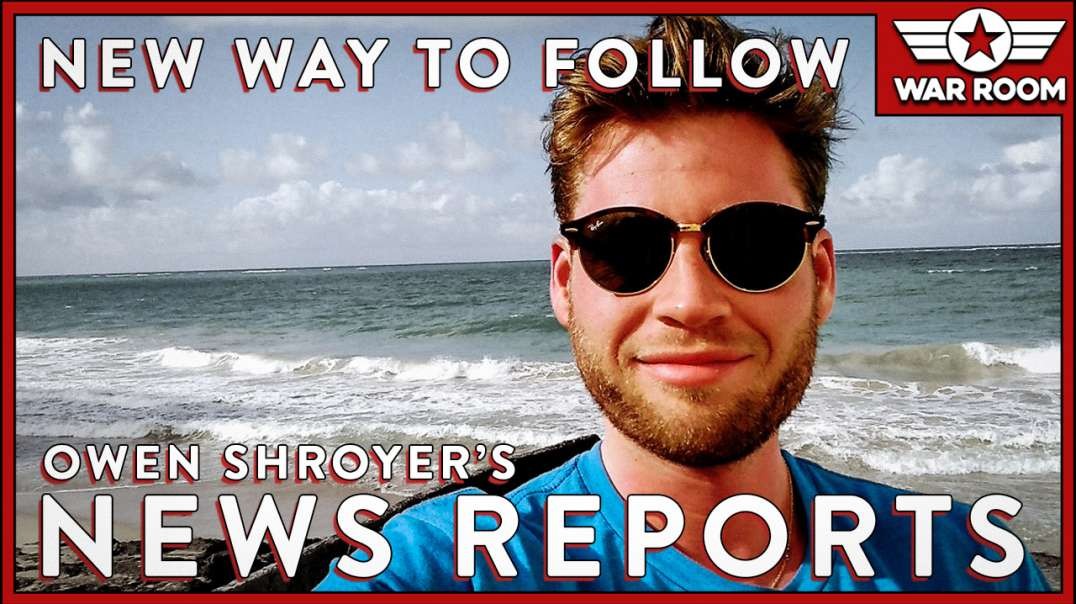 Owen Shroyer Announces New Way To Follow His News Reporting
