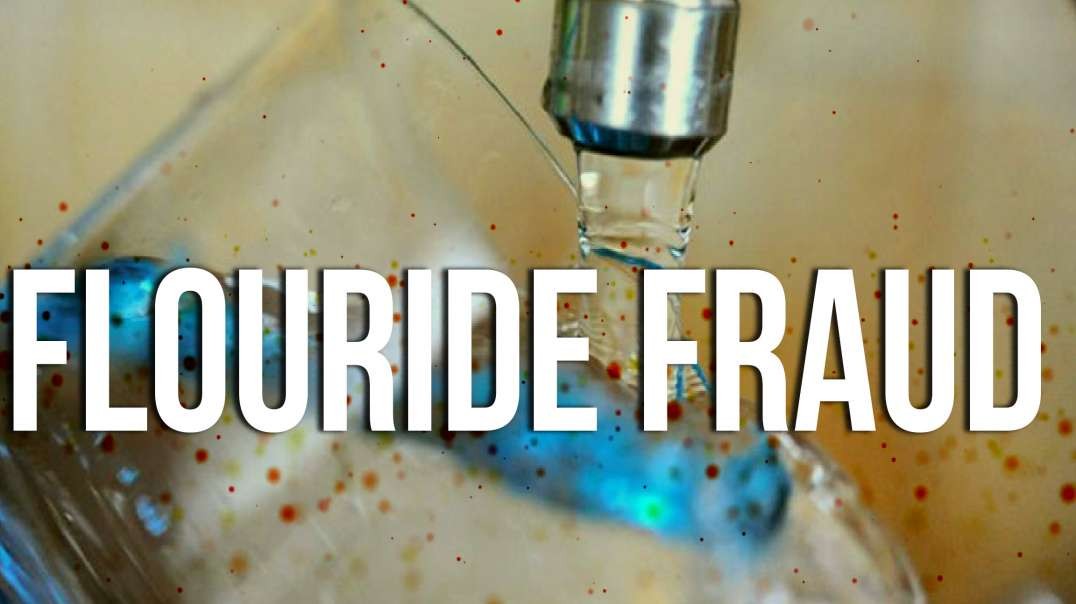 Rappoport: Flouride Fraud—Where It Came From, How to Stop It