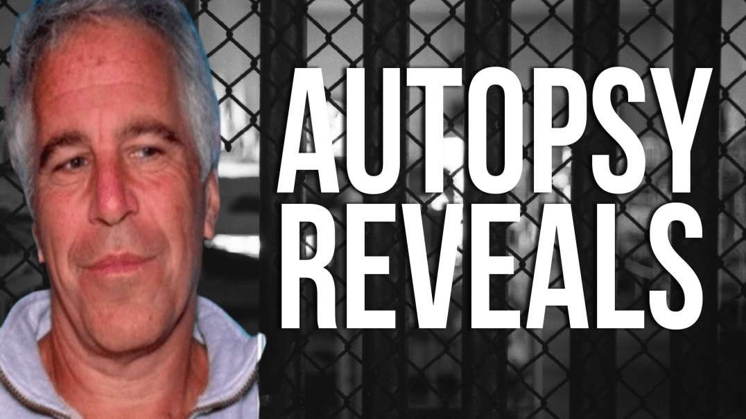 Autopsy Indicates Epstein Was Strangled, NOT Hanged