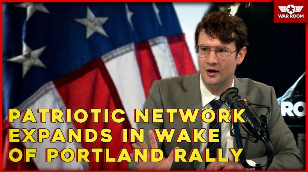 Patriotic Network Expands In Wake Of Portland Rally.mp4