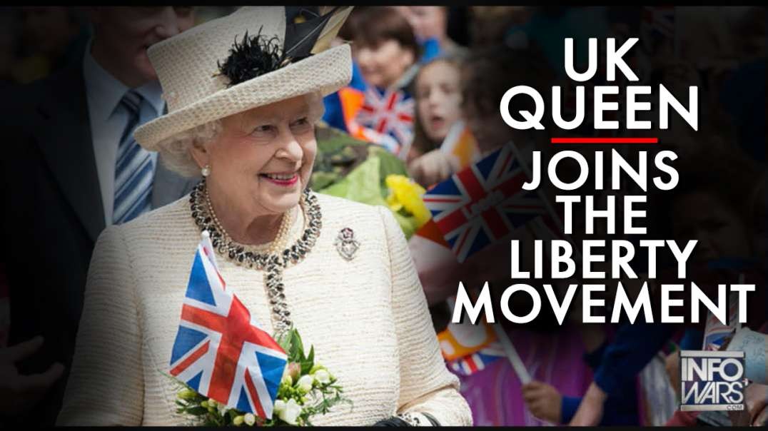 The Queen Of England Joins The Global Liberty Movement