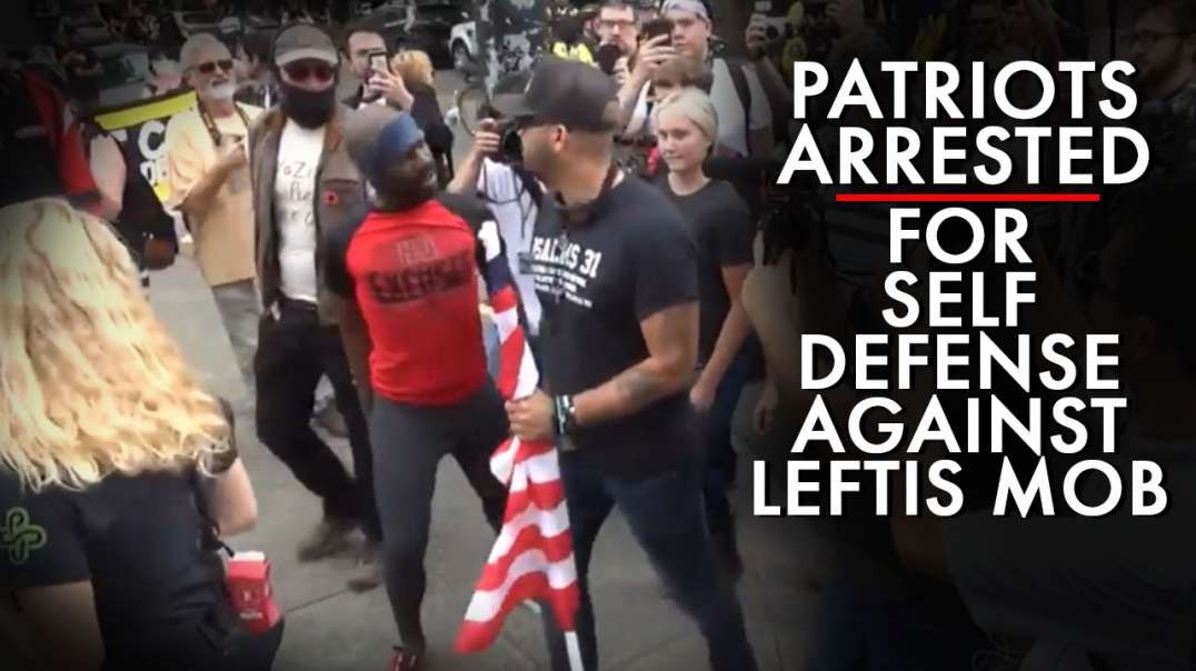 TYRRANY! Proud Boys Arrested And Convicted For Self Defense