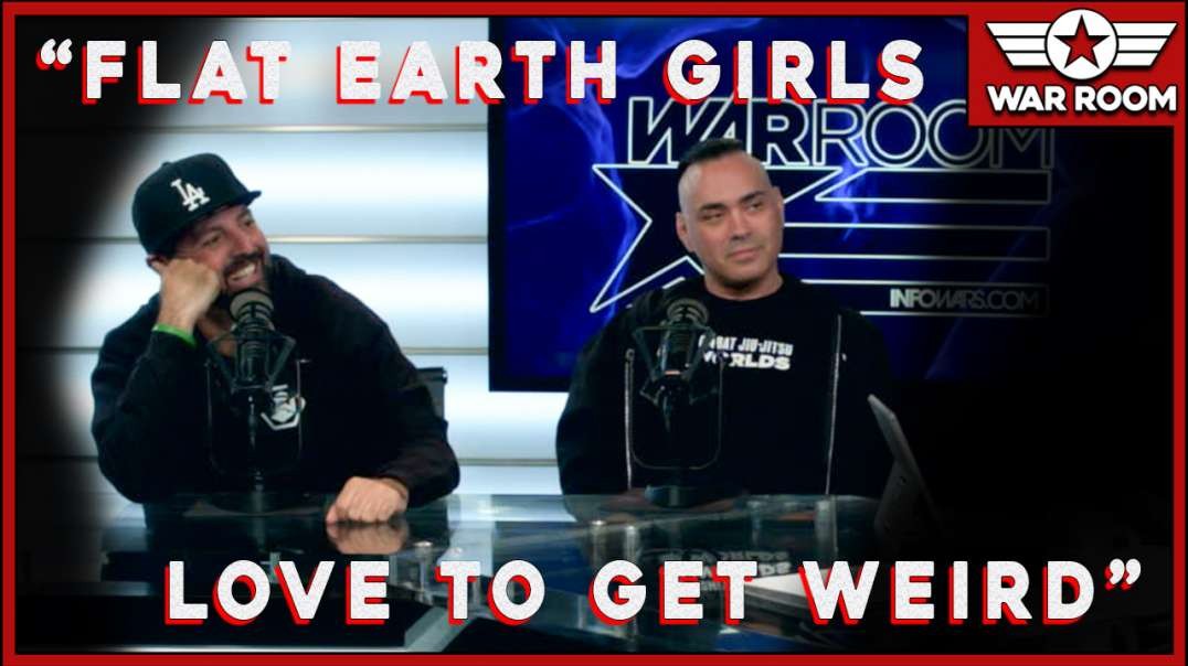 Flat Earth Chicks Looove To Get Wierd! Sam Tripoli And Eddie Bravo