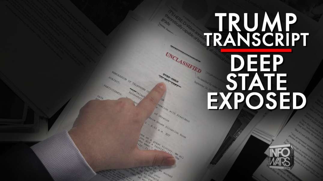 Deep State Exposed- The Truth About The Trump Transcript With Ukrainian President