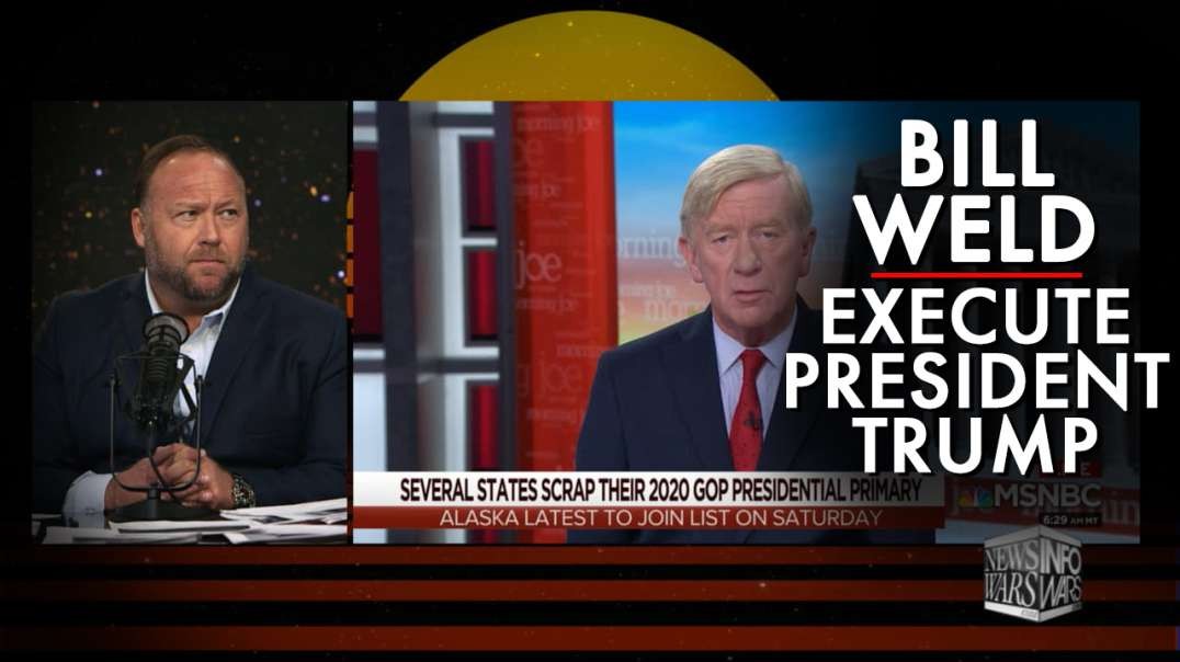 “Execute President Trump” Says GOP Challenger Bill Weld