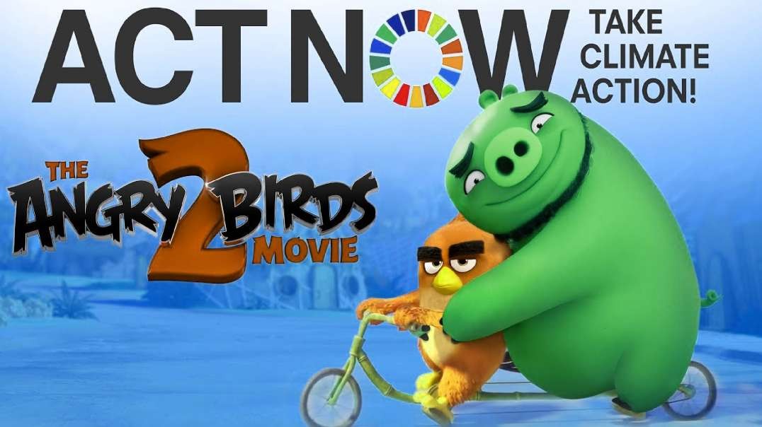Sony & UN: Two Angry Birds of Climate Propaganda