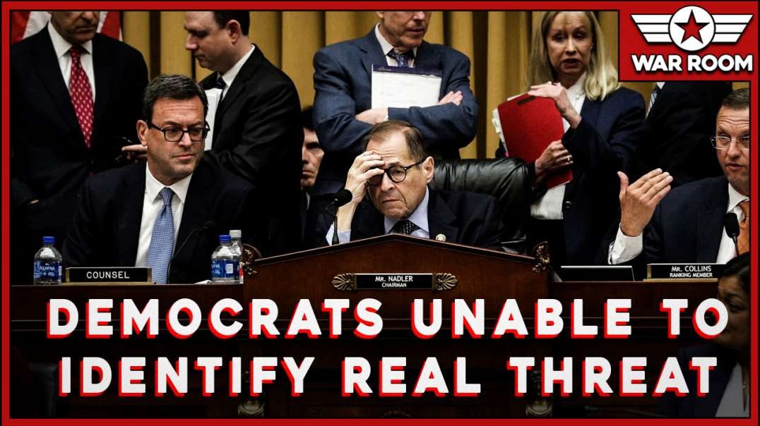 Democrats Incapable Of Identifying The Real Threat