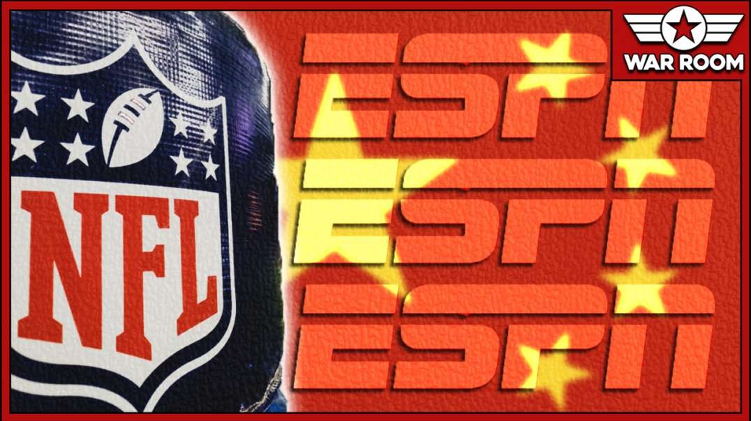 ESPN And The NBA Are Now Run By The Communist Chinese Party