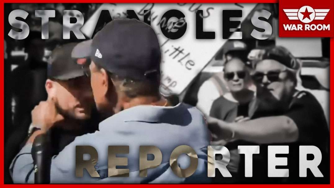 Trump Protester Strangles Reporter In California