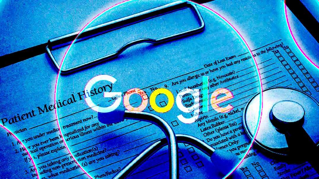 Google’s “Project Nightingale”: Healthcare & Privacy Nightmare