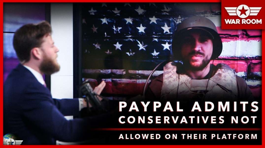 PayPal Admits Conservatives Are Not Allowed On Their Platform