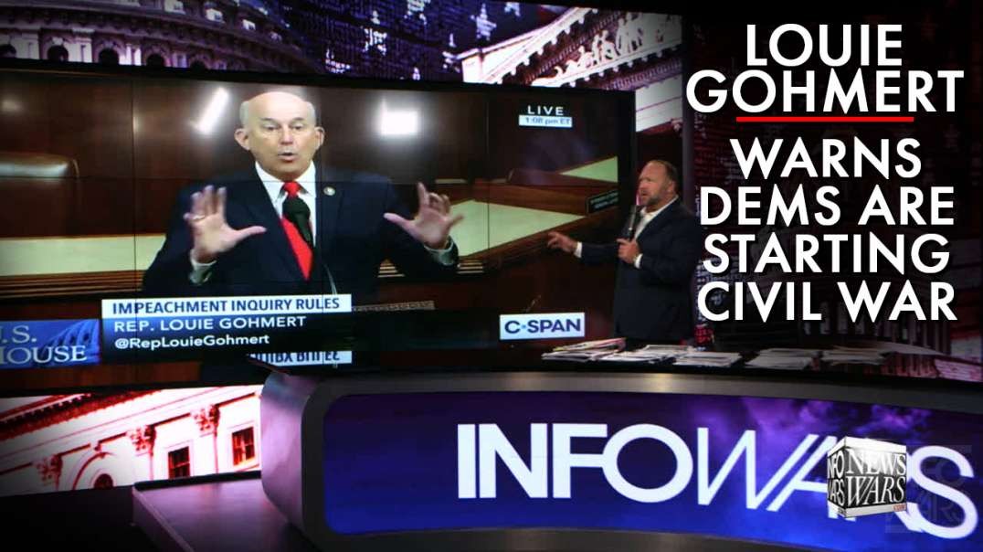 Louie Gohmert Warns Dems Are Starting A Civil War