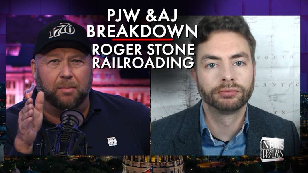 Powerful! PJW And Alex Break Down Roger Stone Railroading