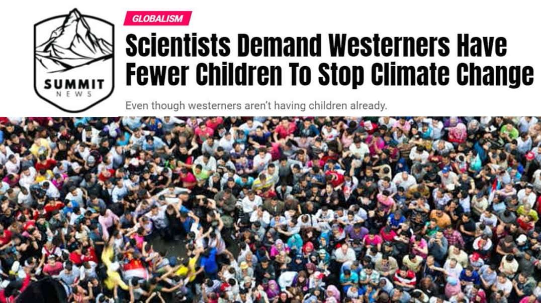 Scientists Demand Westerners Have Fewer Children To Stop Climate Change