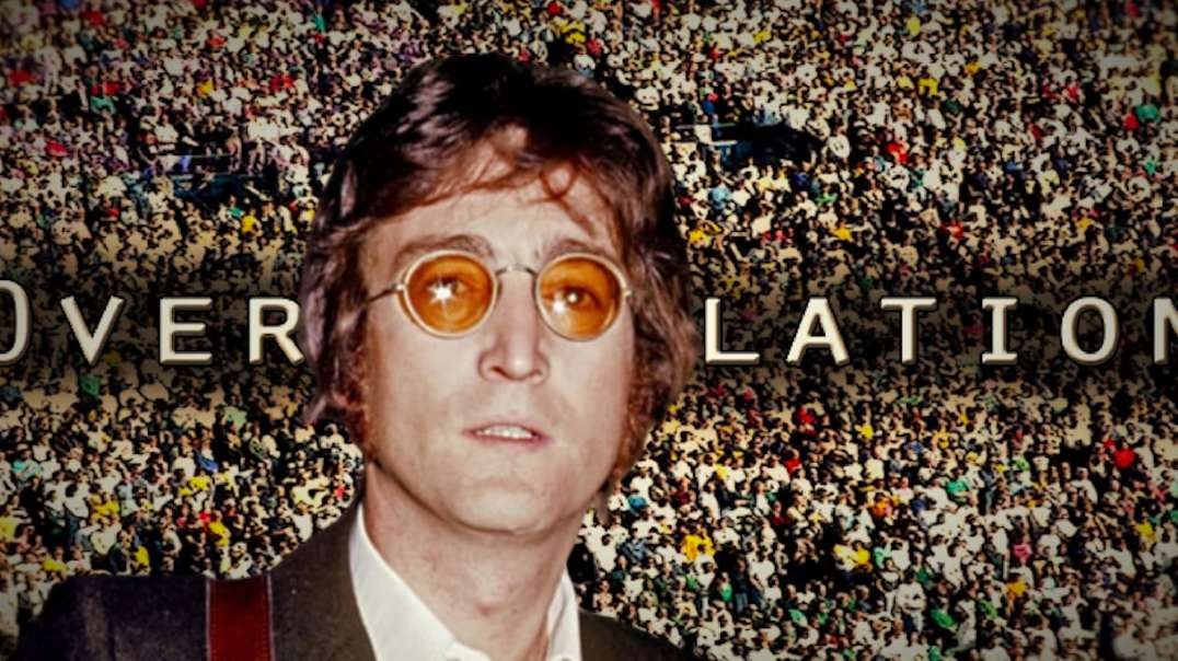 John Lennon: “Overpopulation “Is a Joke”