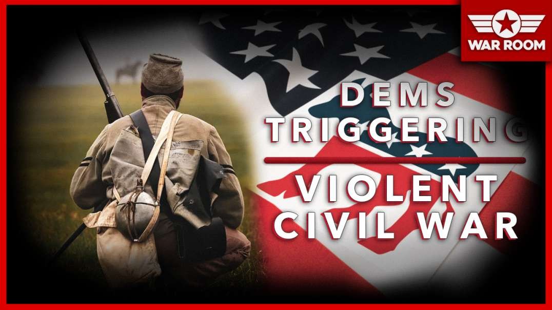 Democrats Triggering Violent Civil War Warn Republican Leaders