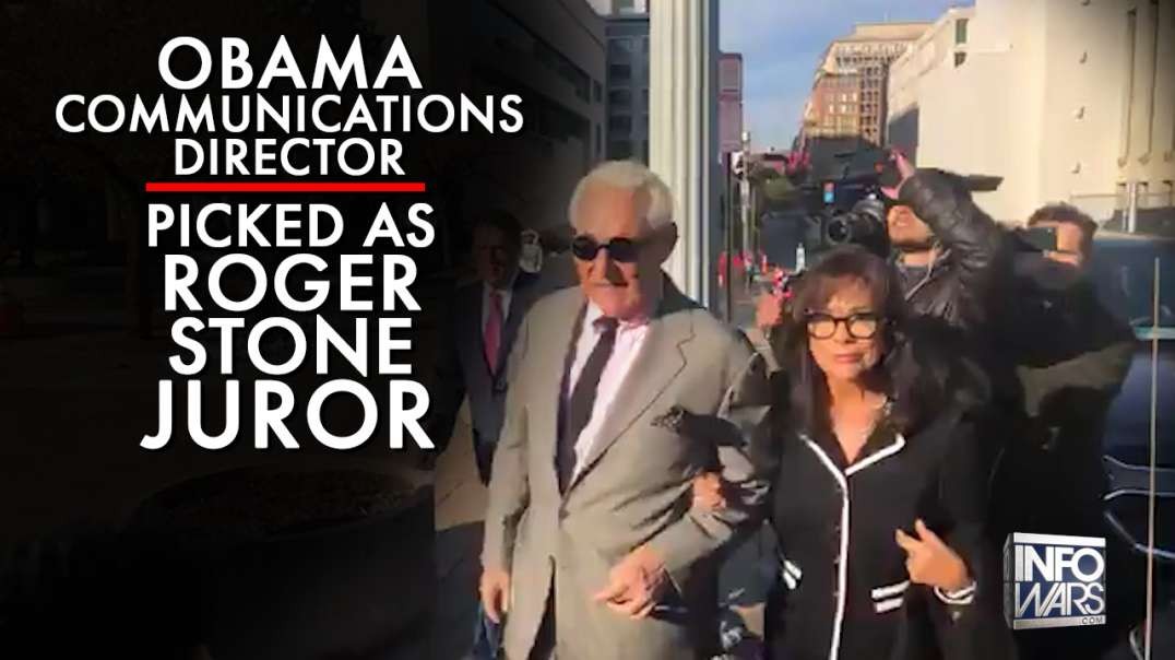 Unprecedented! Obama White House Communications Director Picked As Roger Stone Juror