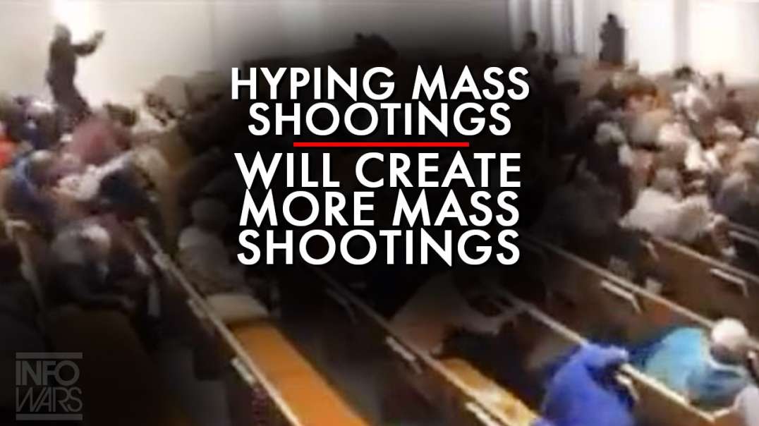 The Media Hyping Mass Shootings Will Create More Mass Shootings