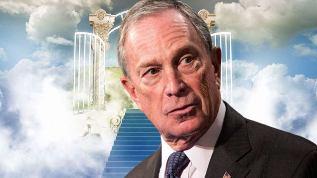 Bloomberg Thinks He’s God But His Ego Is Bigger Than Heaven