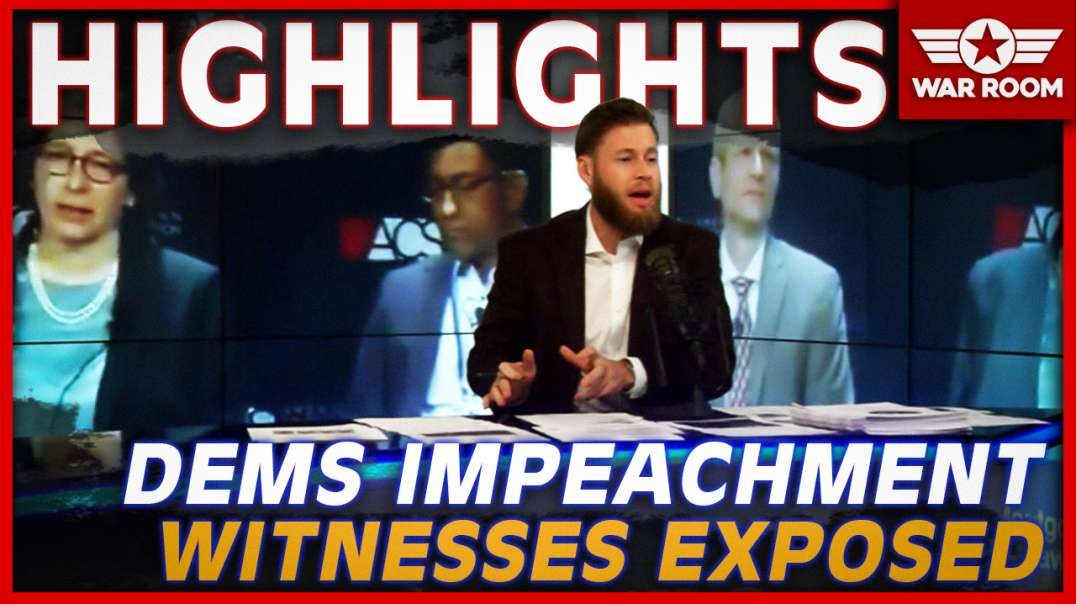 Highlights: Democrat Impeachment Witnesses Exposed For The Liars And Frauds That They Are