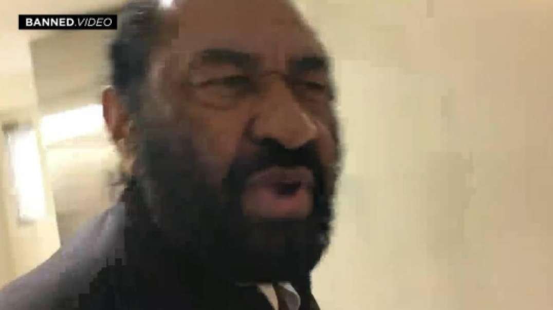 Rep Al Green Tries To Incite Riot Against Reporter For Asking Questions