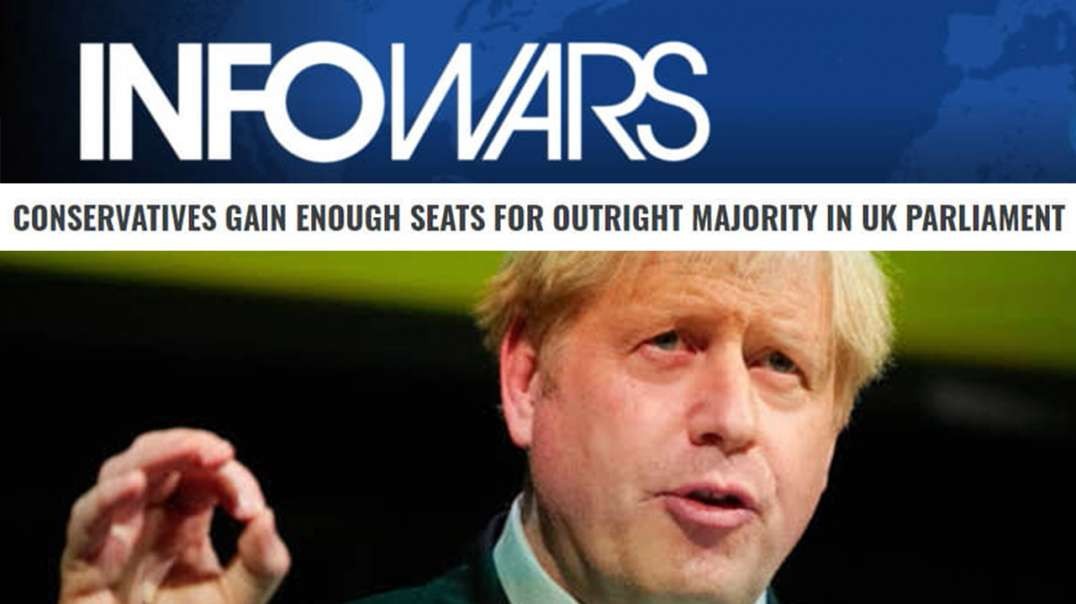 Alex Jones Breaks Down UK Massive Blow To The Globalist With Boris Johnson Win