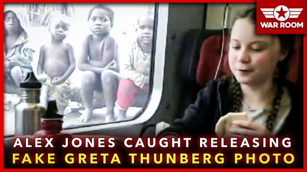 Video: Alex Jones Caught Releasing Fake Greta Thunberg Photo