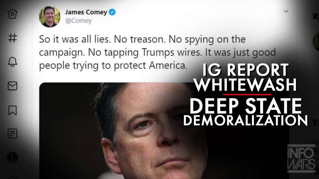 IG Report Whitewash: Deep State Demoralization Of The Public