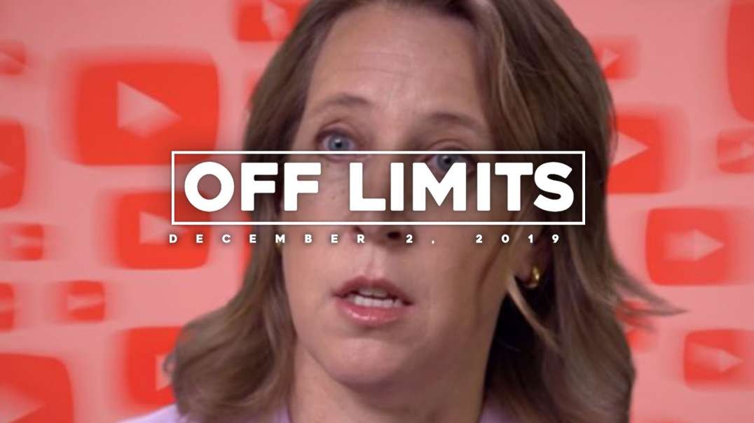 2019.12.02 - OFF LIMITS NEWS – 300+ Trump Ads Banned By YouTube