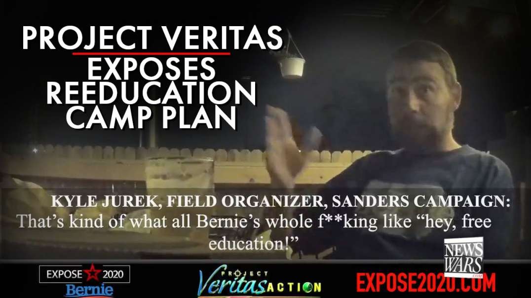 Project Veritas Exposes Reeducation Camp Plan