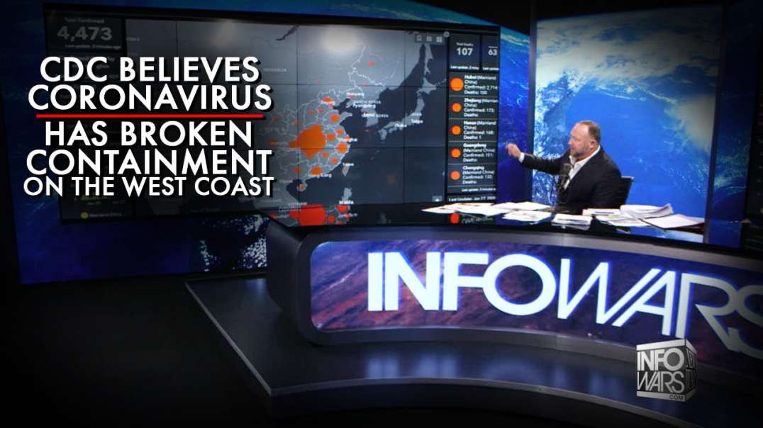 EXCLUSIVE! CDC Believes Coronavirus Has Broken Containment On The West Coast