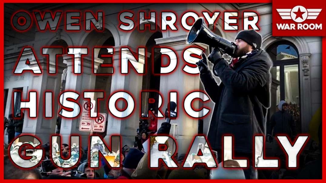 Owen Shroyer Breaks Down Significance Of Historic Gun Rally