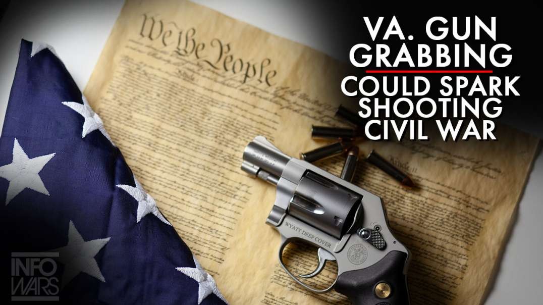 Virginia Gun Confiscation Could Spark Shooting Civil War