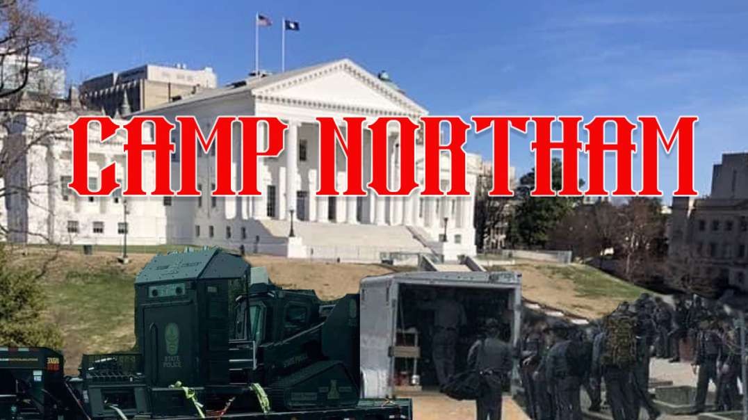 The Camp Northam Police State Trap