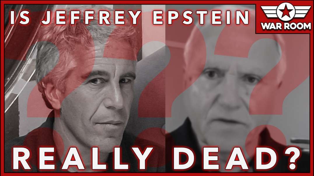 Is Jefferey Epstein Really Dead?