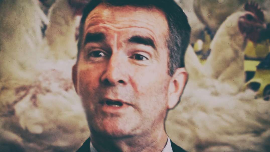 Northam Declares State Of Tyrannical Cowardice