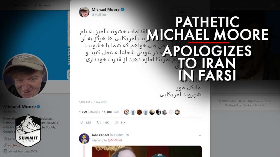 Pathetic Micheal Moore Apologies To Iran In Farsi