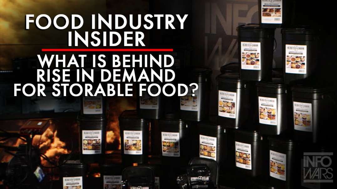 Food Industry Insider Breaks Down What Is Behind The Rise In Demand For Storable Foods