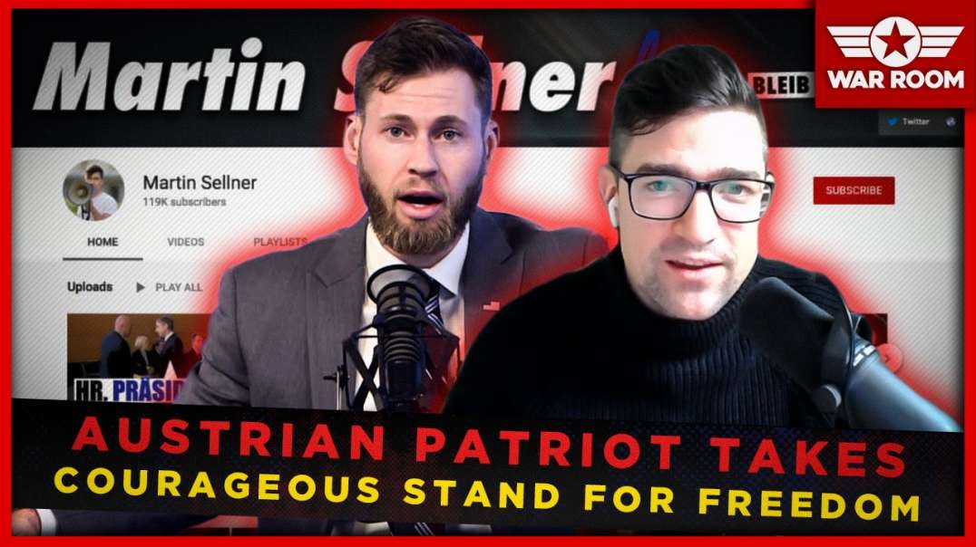 Austrian Patriot Takes Courageous Stand For Freedom