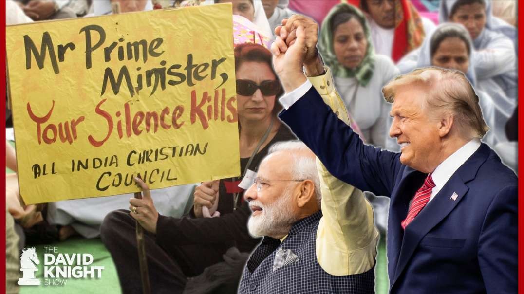 Trump in India: Brutal Christian Persecution in a Democracy