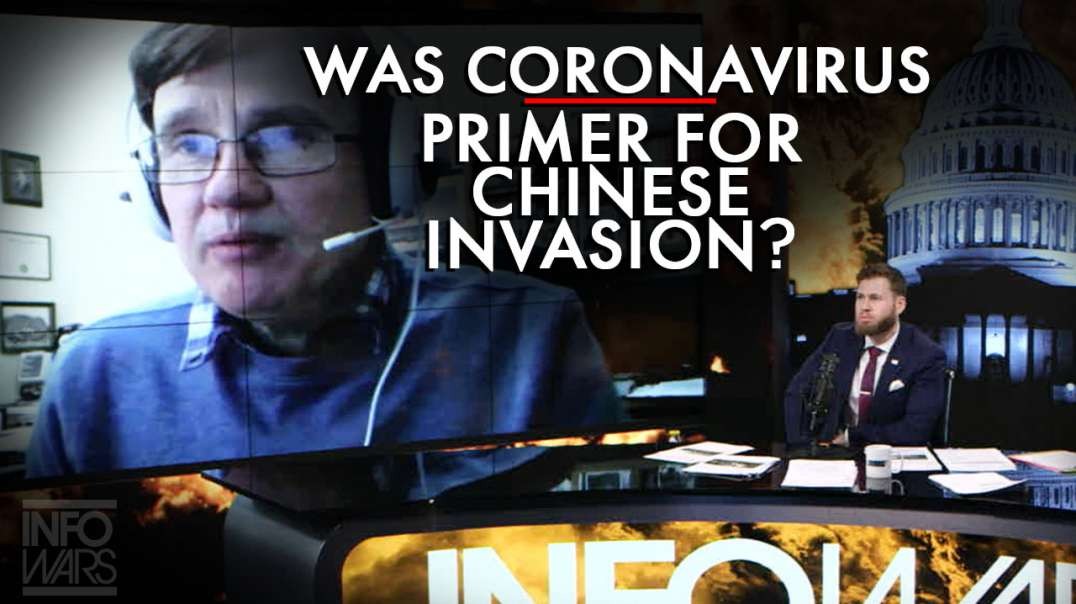 Was Coronavirus Intended To Be Primer For Chinese Invasion Of America?