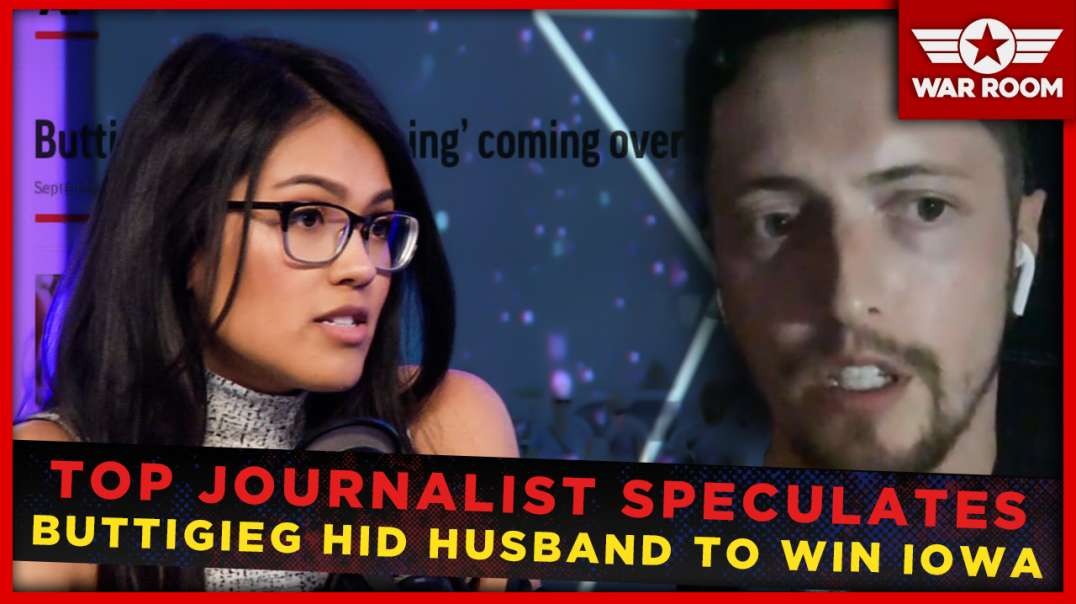 Top Journalist Speculates Pete Buttigieg Hid Husband To Win Iowa