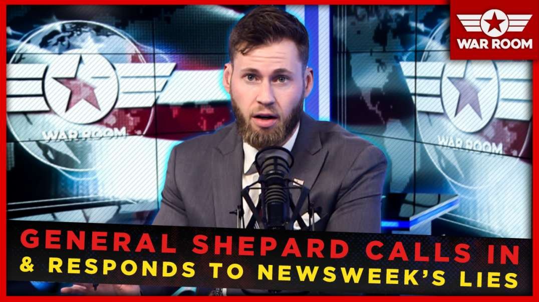 General Shepherd Calls In And Responds To Newsweek's Lies