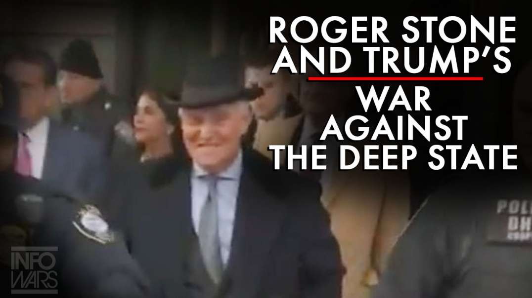 Roger Stone And Trumps War Against The Deep State