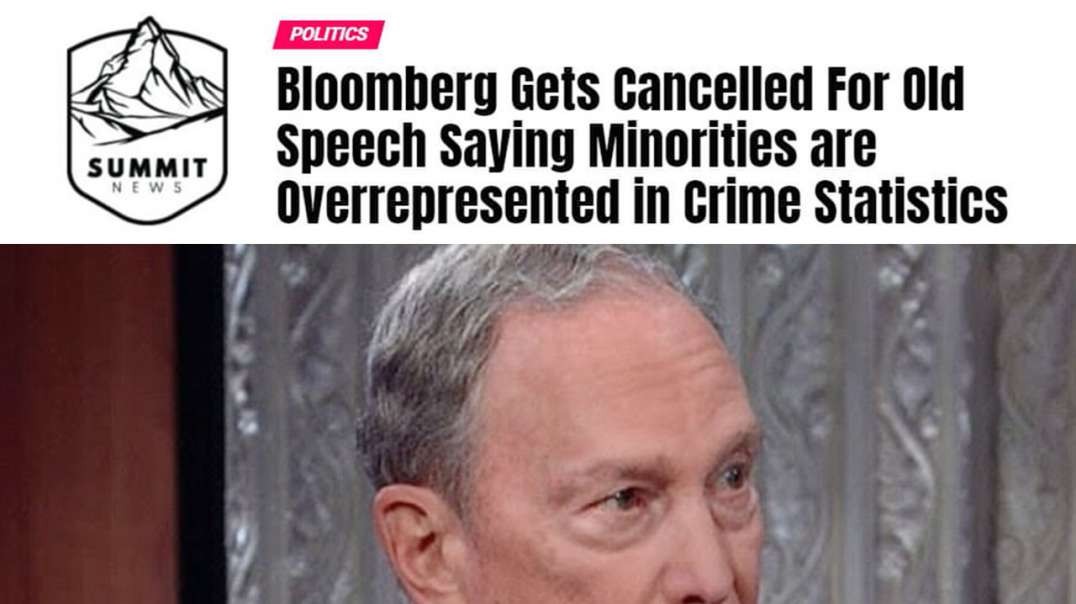 Bloomberg Gets Cancelled For Telling The Truth About Crime Stats